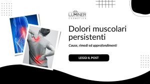 dolori-muscolari-persistenti-cause